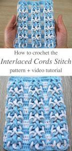 Crochet I Cord Interlaced Stitch Pattern & Video | CrochetBeja