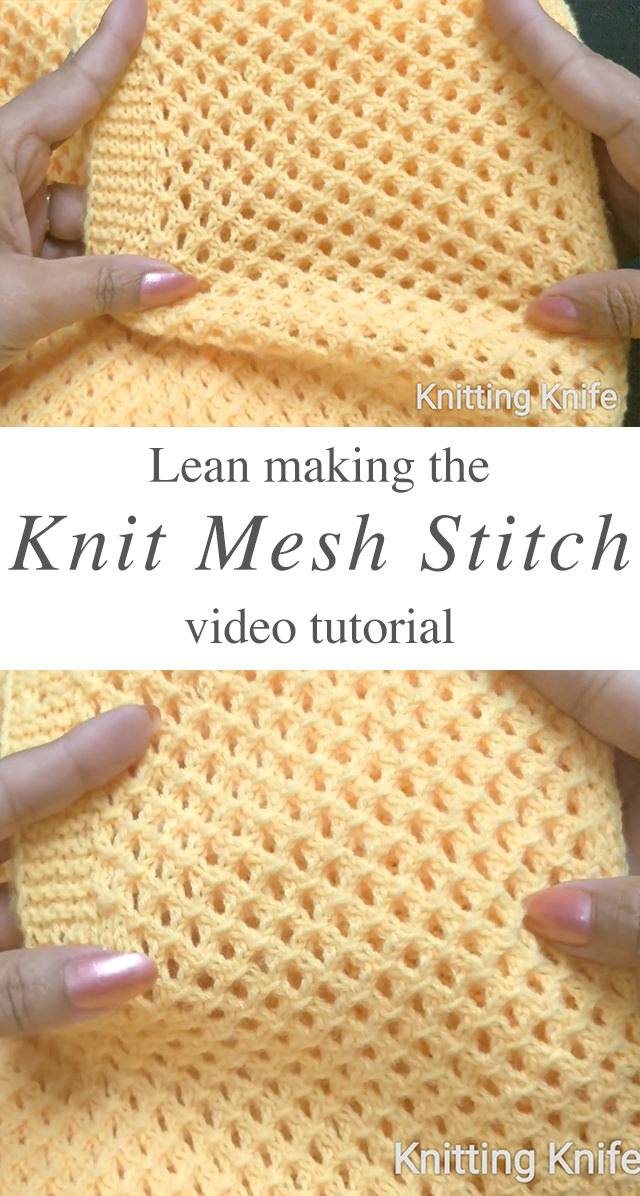 Lovely Mesh Stitch Knitting Pattern  Knitting patterns, Knitting stiches,  Knitting stitches tutorial